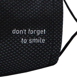 don`t forget to smile